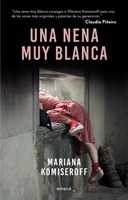 portada_una-nena-muy-blanca_mariana-gisele-komiseroff_201902201508.jpg