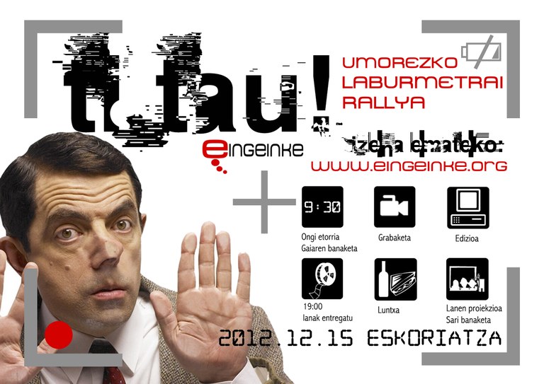 Abenduaren 15ean izanen da Eskoriatzan Ti-Tau!, Umorezko Laburmetrai Rallya Eskoriatzan Abenduaren 15ean izanen da Eskoriatzan Ti-Tau!, Umorezko Laburmetrai Rallya Eskoriatzan