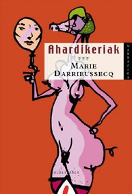 Ahardikeriak Ahardikeriak