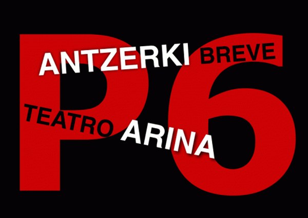 Antzezlan arin eta laburrak Bilbon Antzezlan arin eta laburrak Bilbon