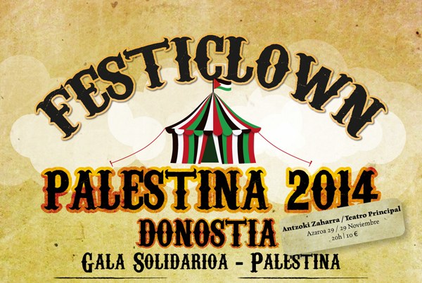 Azaroaren 29an egingo dute Festiclown Palestina ekitaldia Azaroaren 29an egingo dute Festiclown Palestina ekitaldia