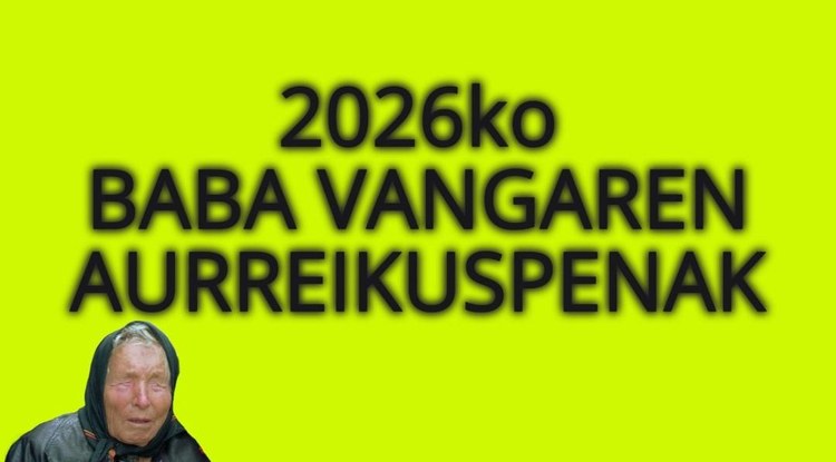 BABA VANGAREN IRAGARPENAK
