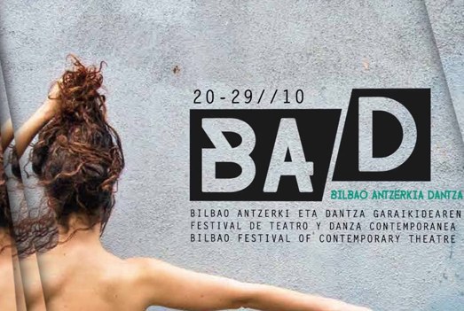 BAD: Antzerkiaren jai handia Bilbon BAD: Antzerkiaren jai handia Bilbon