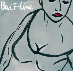 Bad F-line Bad F-line