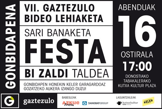 BADATOR GAZTEZULO BIDEO LEHIAKETAREN FESTA! BADATOR GAZTEZULO BIDEO LEHIAKETAREN FESTA!