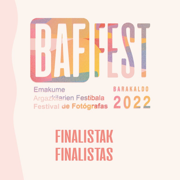 BAFFEST emakume argazkilarien lehiaketako bederatzi finalistak aukeratu dituzte BAFFEST emakume argazkilarien lehiaketako bederatzi finalistak aukeratu dituzte