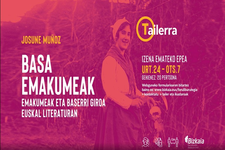 Baserri giroko emakumeei buruzko euskarazko literaturaren inguruko tailerra egingo dute Bilbon Baserri giroko emakumeei buruzko euskarazko literaturaren inguruko tailerra egingo dute Bilbon