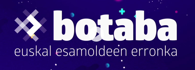 #Botaba, euskal esamoldeen erronka! #Botaba, euskal esamoldeen erronka!