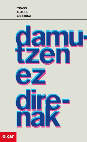 Damutzen ez direnak Damutzen ez direnak