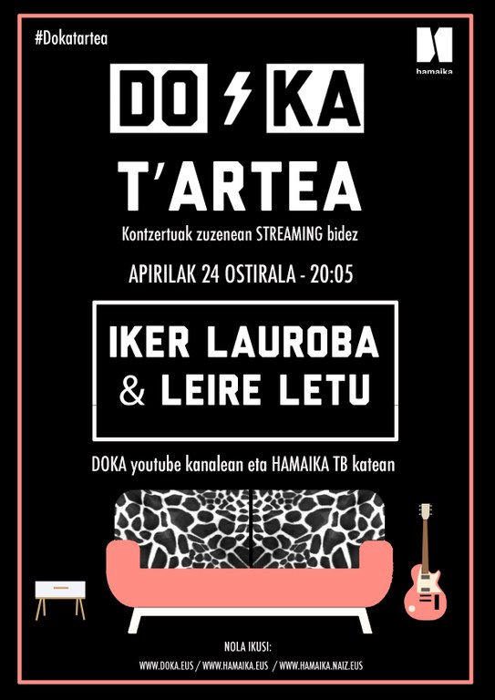 DOKA T'ARTEA: Zuzeneko kontzertuak "online" DOKA T'ARTEA: Zuzeneko kontzertuak "online"