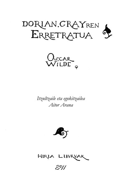 Dorian Grayren erretratua Dorian Grayren erretratua