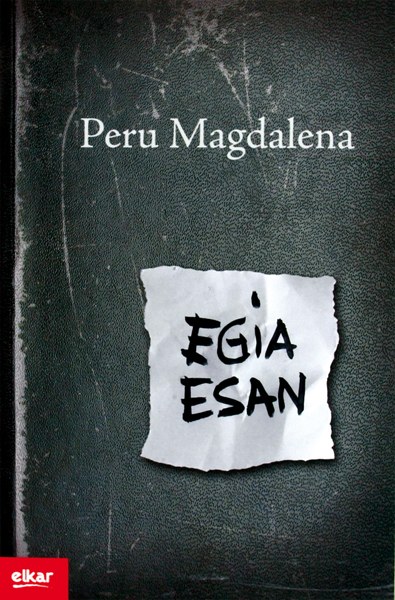 Egia esan Egia esan