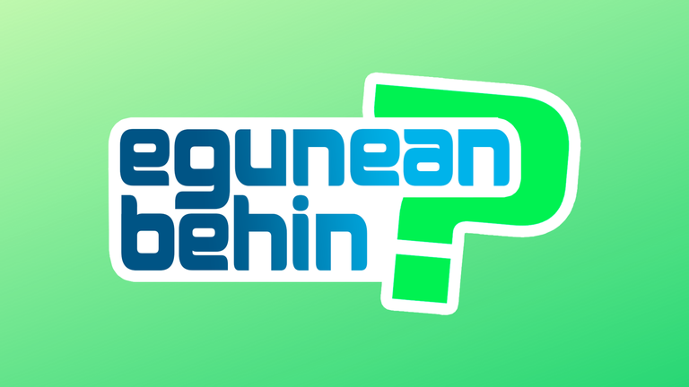 "Egunean Behin" jokoa astelehenetik aurrera berriz ere bueltan da! "Egunean Behin" jokoa astelehenetik aurrera berriz ere bueltan da!
