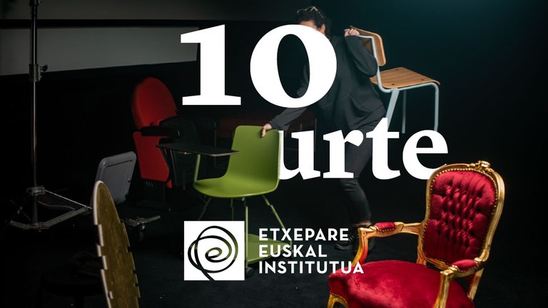 ETXEPARE EUSKAL INSTITUTUAK 10 URTE ETXEPARE EUSKAL INSTITUTUAK 10 URTE
