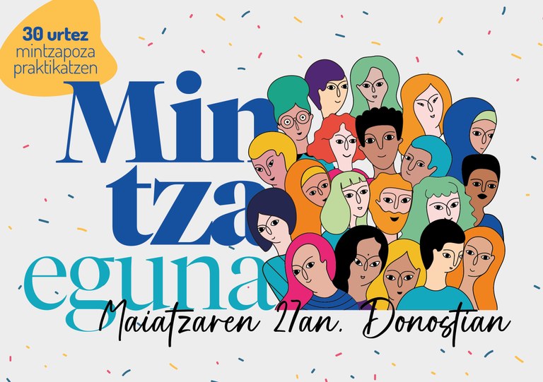 Euskal Herriko eta diasporako mintzalagun, mintzakide eta berbalagunak Donostiako Mintza Egunean elkartuko dira Euskal Herriko eta diasporako mintzalagun, mintzakide eta berbalagunak Donostiako Mintza Egunean elkartuko dira