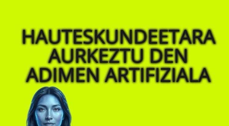 [EZ DUZU SINISTUKO, BAINA...] ADIMEN ARTIFIZIALA POLITIKARA ERE IRITSI DA!