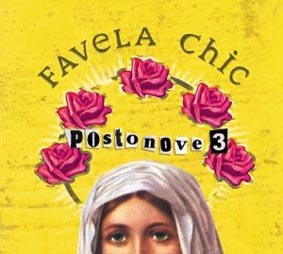 Favela Chic 3 Favela Chic 3