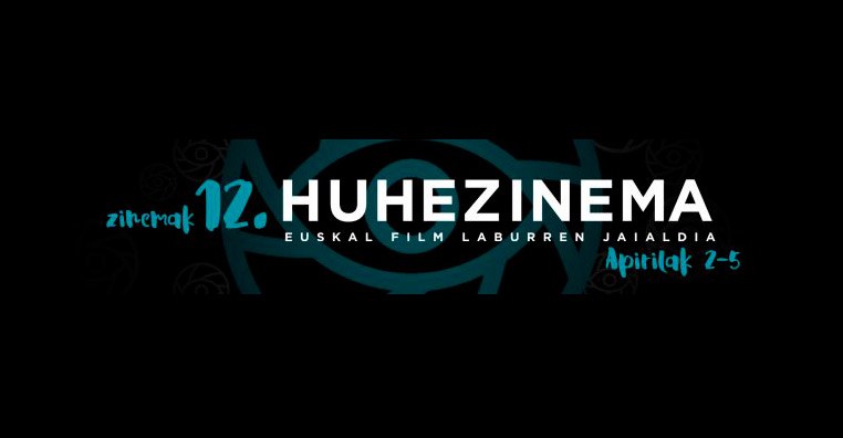 Film labur bat duzu? Huezinema lehiaketara aurkeztu! Film labur bat duzu? Huezinema lehiaketara aurkeztu!