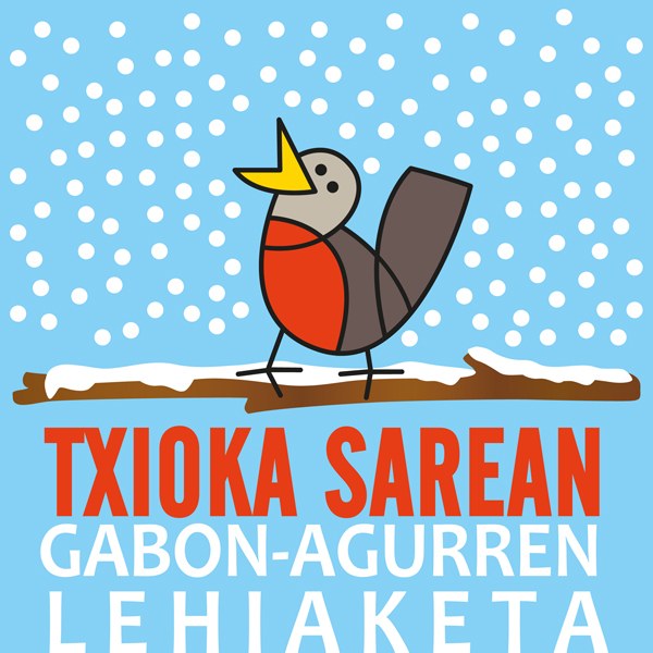 Gabon agurren lehiaketa Txioka Sarean Gabon agurren lehiaketa Txioka Sarean