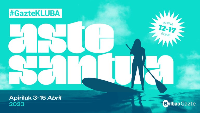 Gazteen aisialdirako hemeretzi jarduera antolatu ditu Bilboko Udalak Aste Santurako