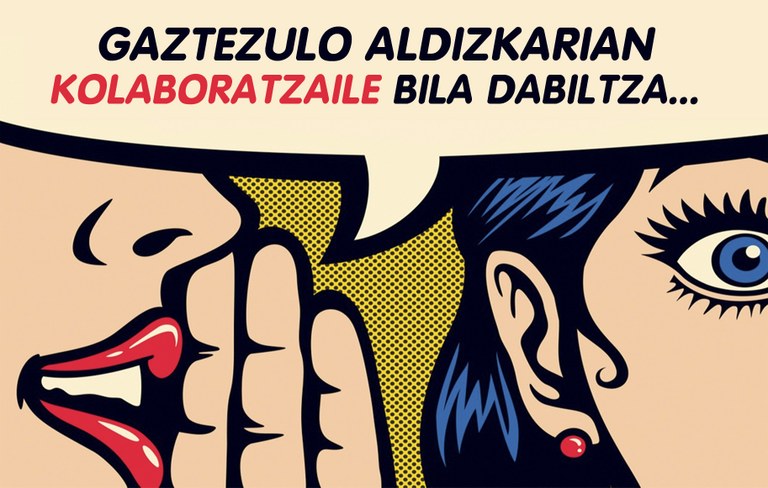 GAZTEZULO aldizkarirako kolaboratzaile bila gabiltza! GAZTEZULO aldizkarirako kolaboratzaile bila gabiltza!