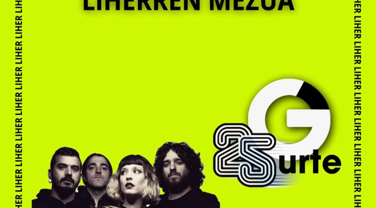 [GAZTEZULOREN 25.URTEURRENA] LIHER TALDEAREN MEZUA