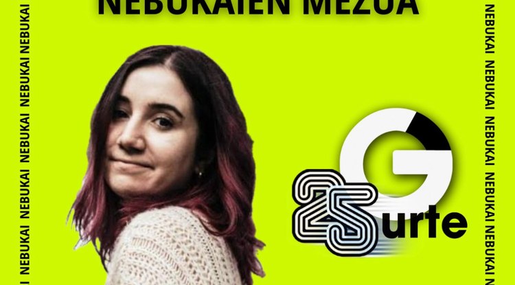[GAZTEZULOREN 25.URTEURRENA] NEBUKAIREN MEZUA