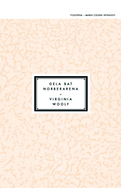 Gela bat norberarena Gela bat norberarena