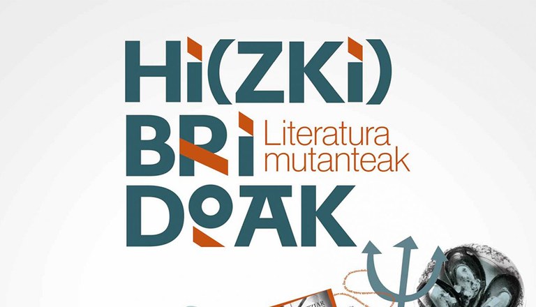 Hi(ZKI)bridoak ekimenaren hirugarren edizioa Bilboko Berreginen Museoan egingo dute udazkenean Hi(ZKI)bridoak ekimenaren hirugarren edizioa Bilboko Berreginen Museoan egingo dute udazkenean