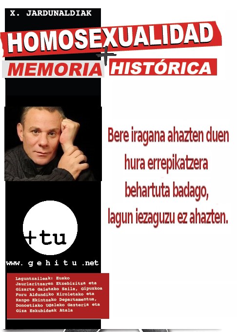 Homosexualitatea eta memoria historikoa Homosexualitatea eta memoria historikoa