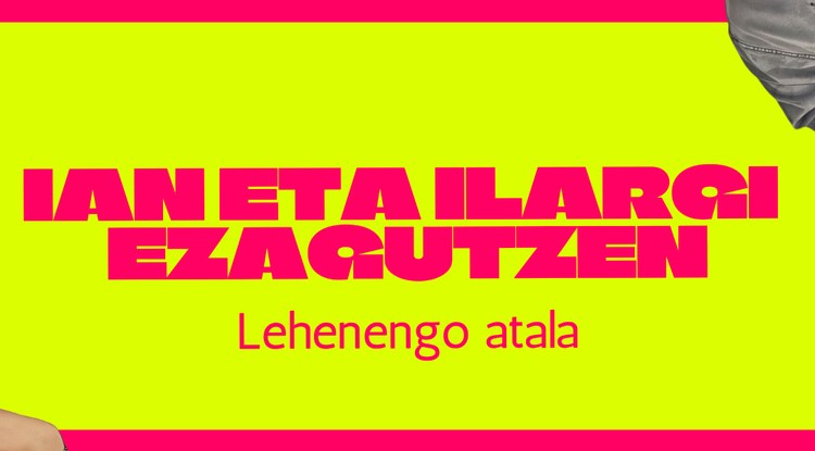 IAN ETA ILARGI EZAGUTZEN. LEHENENGO ATALA