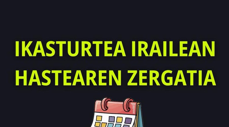 IKASTURTEA IRAILEAN HASI DA