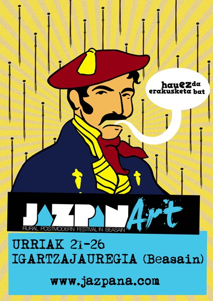 Izpiritu herrikoi eta postmodernoa uztartuz, JazpanArt! Izpiritu herrikoi eta postmodernoa uztartuz, JazpanArt!