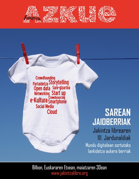 Jakintza Librearen III Jardunaldiak egingo dituzte gaur Bilbon Jakintza Librearen III Jardunaldiak egingo dituzte gaur Bilbon
