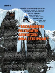 Jonathan Larrañaga: "Eskarmentu faltagatik gertatzen dira istripuak" Jonathan Larrañaga: "Eskarmentu faltagatik gertatzen dira istripuak"