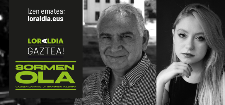 Joseba Sarrionandia eta Iholdi Beristain izango dira gazteei zuzendutako 'Sormen Ola' programaren larunbateko saioan