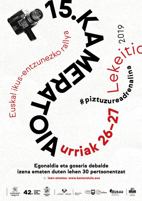 Kameratoia zure bila! Kameratoia zure bila!