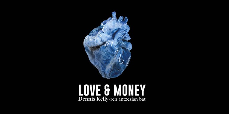 Kontsumo-gizartearen eta neoliberalismoaren indarkeriaren inguruko 'Love & Money' antzezlana estreinatuko dute gaur Bilboko Arriaga antzokian Kontsumo-gizartearen eta neoliberalismoaren indarkeriaren inguruko 'Love & Money' antzezlana estreinatuko dute gaur Bilboko Arriaga antzokian