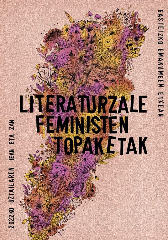 Literaturzale Feministen Topaketak egingo dituzte asteburuan Gasteizen Literaturzale Feministen Topaketak egingo dituzte asteburuan Gasteizen