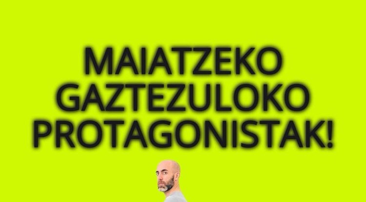 MAIATZEKO ALDIZKARIAREN AURRERAPENA