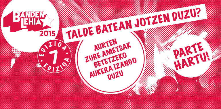 Martxan da aldaketaz betetako Banden Lehia! Martxan da aldaketaz betetako Banden Lehia!