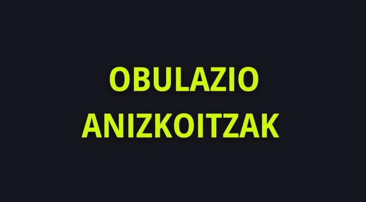 OBULAZIO ANIZKOITZAK