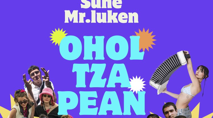 OHOLTZAPEAN: NHIL, ZAUNKA, SÜNE ETA MR.LUKEN