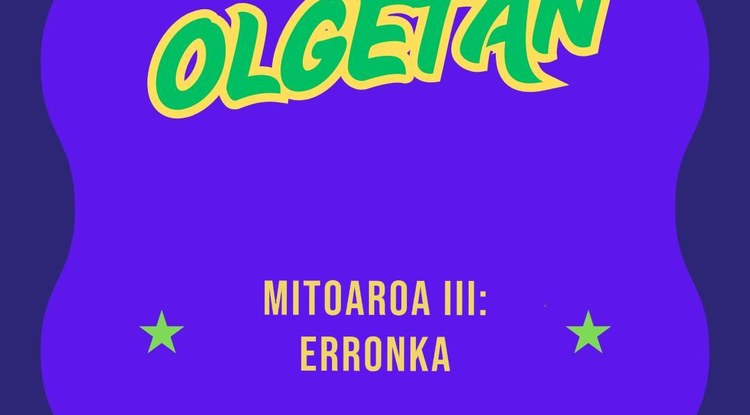 `[OLGETAN] MITOAROA III: ERRONKA