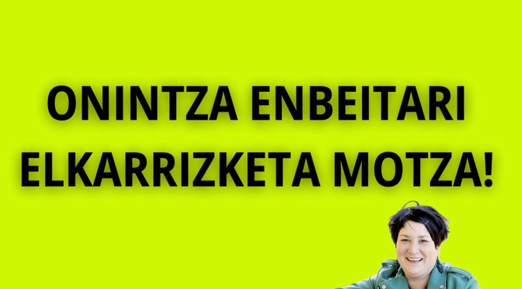 ONINTZA ENBEITARI ELKARRIZKETA MOTZA