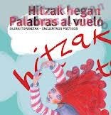 Otsailaren 12tik 17ra izango dira Irunen eta Donostian 'Hitzak hegan' olerki jardunaldiak Otsailaren 12tik 17ra izango dira Irunen eta Donostian 'Hitzak hegan' olerki jardunaldiak
