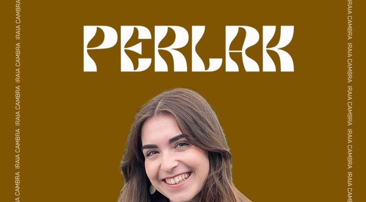 PERLAK: IRAIA CAMBRA