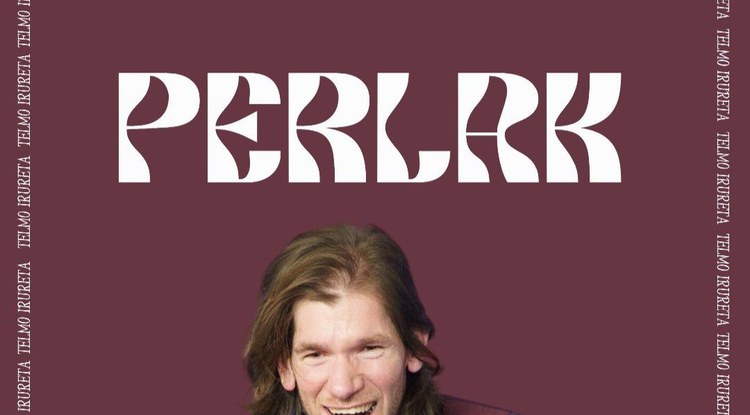 PERLAK: TELMO IRURETA