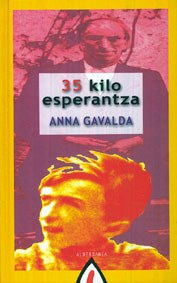 "35 kilo esperantza" "35 kilo esperantza"