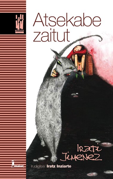 "Atsekabe zaitut" "Atsekabe zaitut"